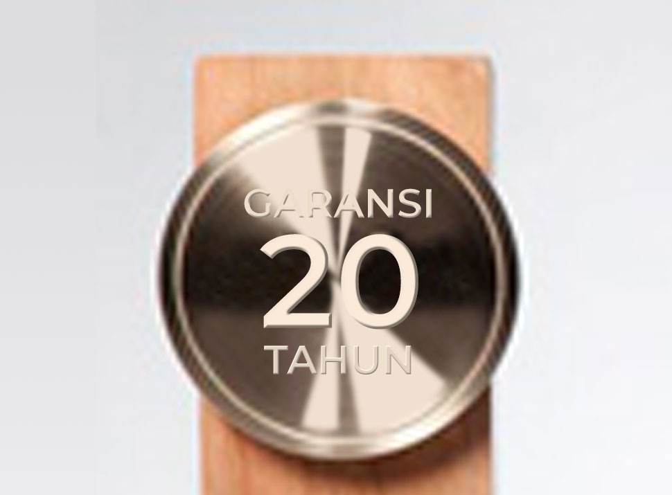 GARANSI 20 TAHUN